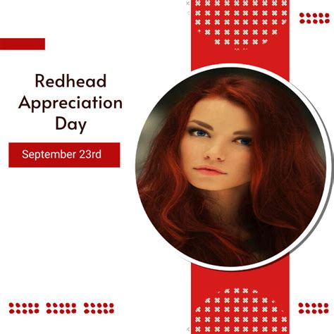 red head appreciation day|Redhead Appreciation Day (September 23rd) 